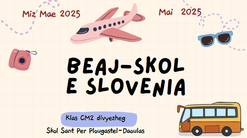 L’école de Saint Pierre de Plougastel-Daoulas en Slovénie en Mai 2025